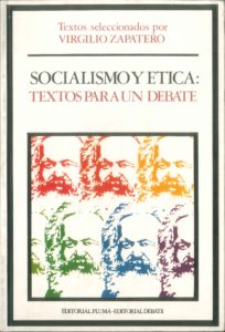 SOCIALISMO Y ETICA Textos para un debate